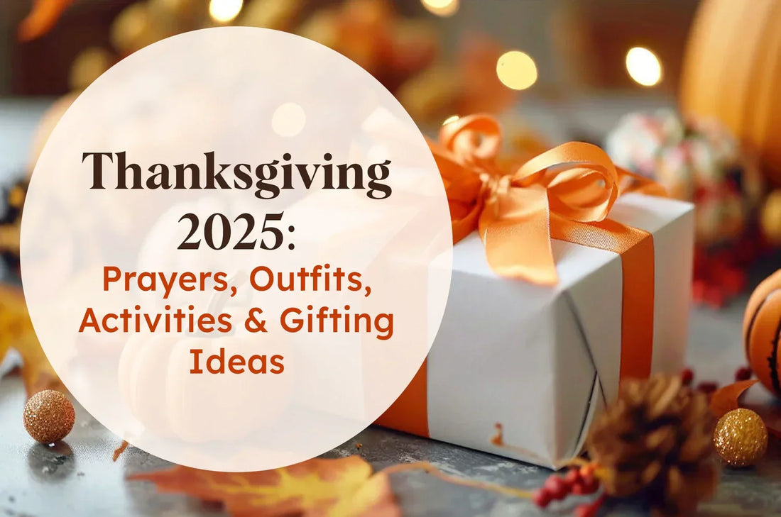 thanksgiving 2025 prayer, outfits & activities